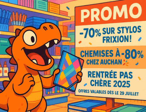 Rentrée scolaire 2025 : les meilleurs bons plans dès le 29 juillet (by Radinosaure 🦖)