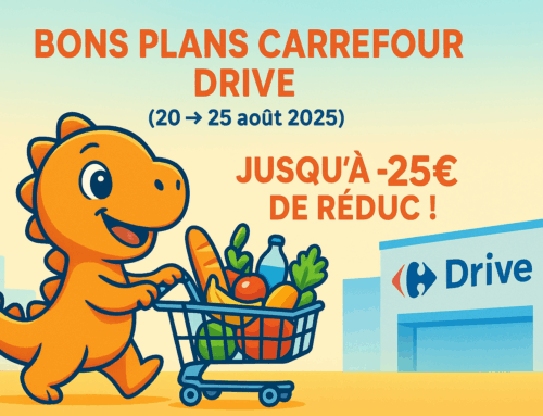 🔥 Bons plans Carrefour Drive (20 → 25 août 2025) : jusqu’à -25€ de réduc !