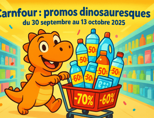 Carrefour fracasse les prix : promos dinosauresques du 30 septembre au 13 octobre !