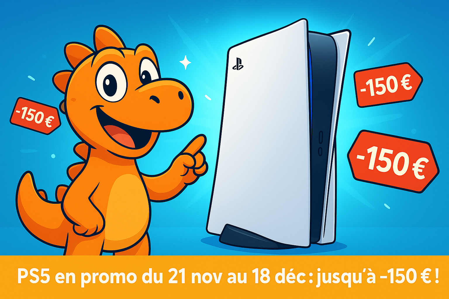 PS5 en promo du 21 nov au 18 déc : jusqu’à 150 € de réduction 🦖🔥