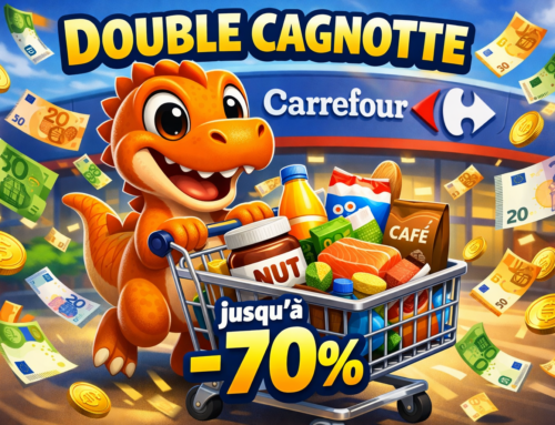 Carrefour (dès le 17 février 2026) : double cagnotte + promos à -70%…