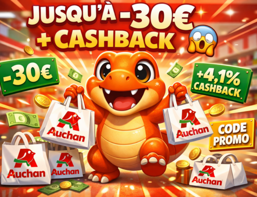 Auchan avril : -30€ + cashback + astuce secrète (le combo ultime)